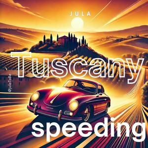 Tuscany Speeding (Radio Edit)