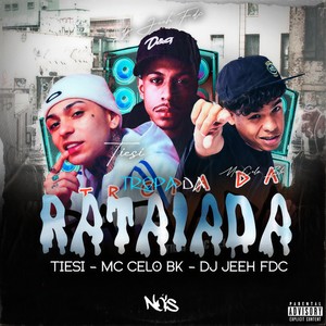 TROPA DA RATAIADA (Explicit)
