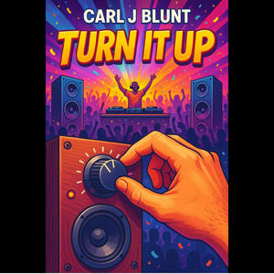 Turn It Up (Explicit)