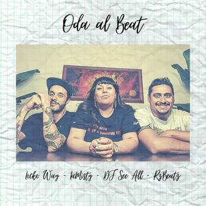 Oda al Beat(feat. Dj See All) (Explicit)
