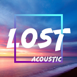 Lost (Acoustic)