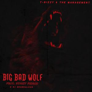 Big Bad Wolf (feat. Sticky Fingaz & DJ Skandalous) [Explicit]