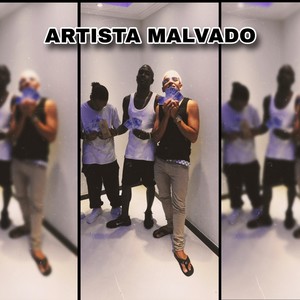 ARTISTA MALVADO
