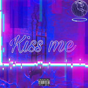 KISS ME (Prod by BECU BEATZ)