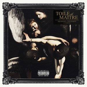 TOILE DE MAÎTRE (Explicit)
