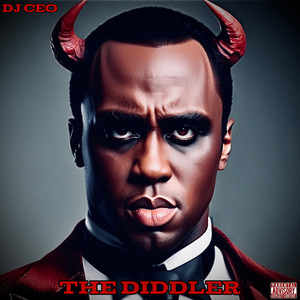 The Diddler (Diddy Diss) (Explicit)