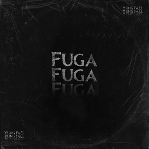 Fuga (Explicit)