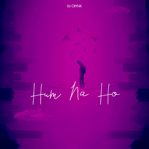 Hum Na Ho (2022 Remastered Version)