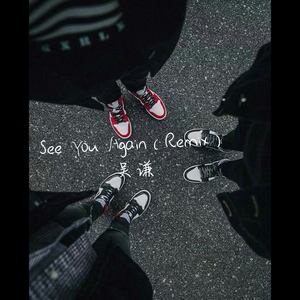 Wiz Khalifa - / Charlie Puth - See You Again (吴谦Remix)
