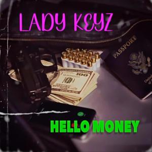 HELLO MONEY (Explicit)