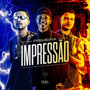 Primeira Impressão (Explicit)