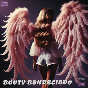 BOOTY BENDECIDO (Explicit)