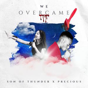 WE OVERCAME (feat. Precious Cloete)
