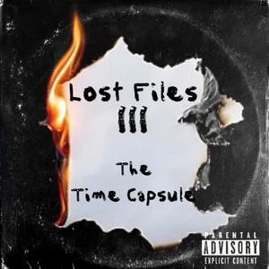 The Lost Files III-The Time Capsule (Explicit)