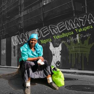 Nguva Yekudhipisa Yakapera (feat. Maijeremaya)