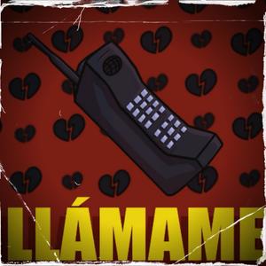 Llámame(feat. Abraham Mendoza) (Explicit)