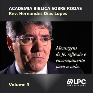 Academia Bíblica Sobre Rodas, Vol. 3