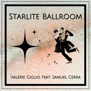 Starlite Ballroom (feat. Samuel Cerra)