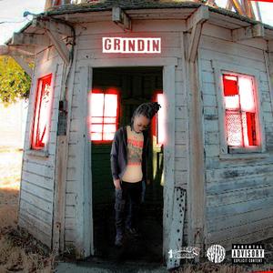 Grindin' (Explicit)