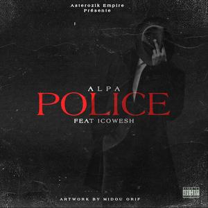 Police (feat. Icowesh) (Explicit)