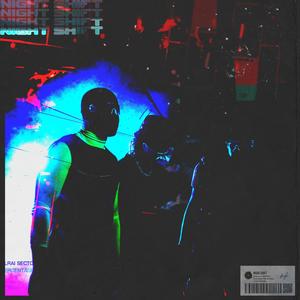 NIGHT SHIFT (Explicit)