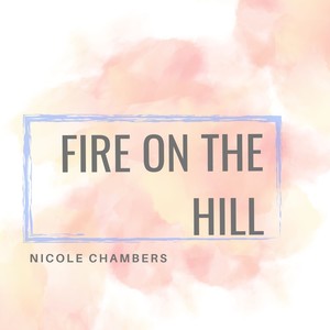 Fire on the Hill
