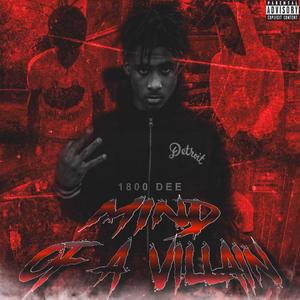 Mind Of A Villain (Explicit)