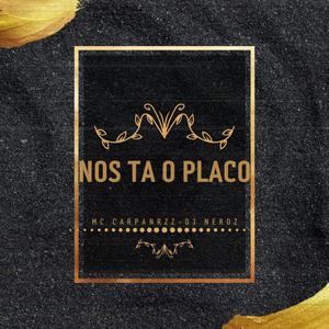 Nos Ta o Placo (Explicit)