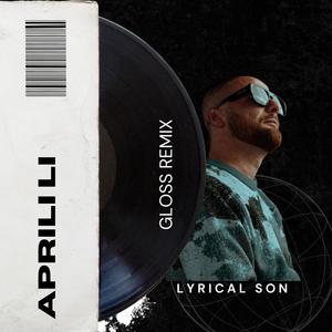 Aprili li (feat. Lyrical Son) (Remix)