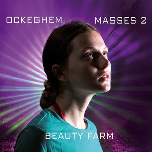 Ockeghem: Masses, Vol. 2