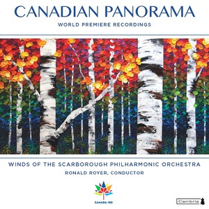 SCARBOROUGH PHILHARMONIC ORCHESTRA WIND SECTION: Canadian Panorama