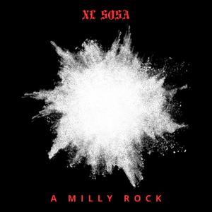 A MILLY ROCK (Explicit)