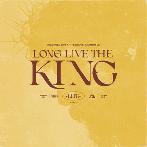 Long Live The King (Deluxe / Live)