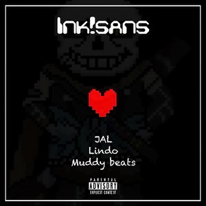 Ink!sans (feat. Lindo) (Explicit)