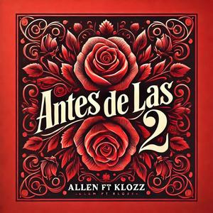 Antes de las 2 (feat. Klozz)