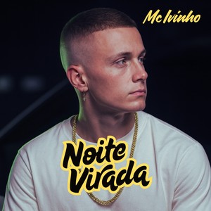 Noite Virada (Explicit)