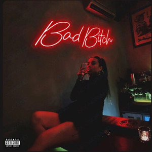 Bad ***** (Explicit)