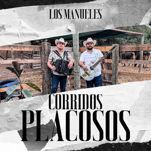 Corridos Placosos