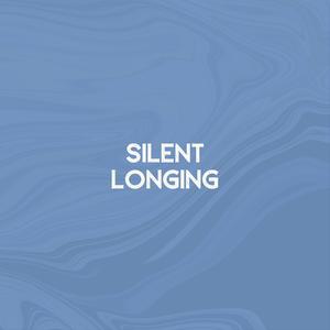 Silent Longing