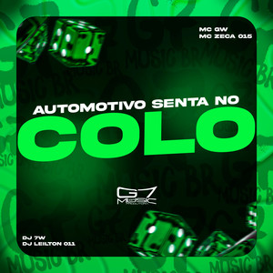 Automotivo Senta no Colo (Explicit)