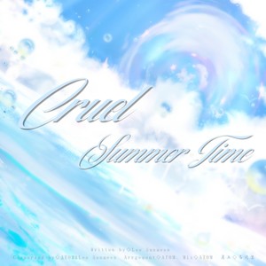 Cruel Summer Time (伴奏)