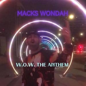 W.O.W. THE ANTHEM (Explicit)