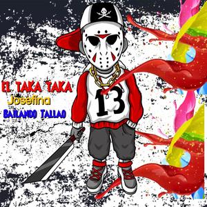 El Taka Taka,Josefina,Bailando Tallao (feat. Roger Molina) (Special Version)