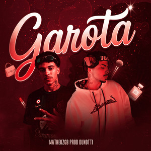 Garota (Explicit)