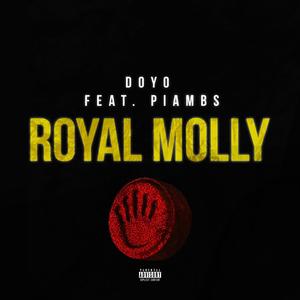 Royal Molly (feat. Piambs) (Explicit)