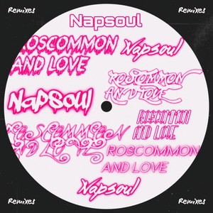Roscommon and Love (CrossMusiq Remix)