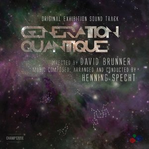 Génération quantique (Original Exhibition Soundtrack)