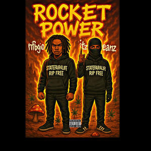 ROCKET POWER (feat. NFBGIO) (Explicit)