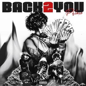 Back 2 You Mixtape (Explicit)