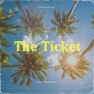 The Ticket (Explicit)